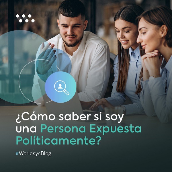 ¿Cómo saber si soy una PEP?