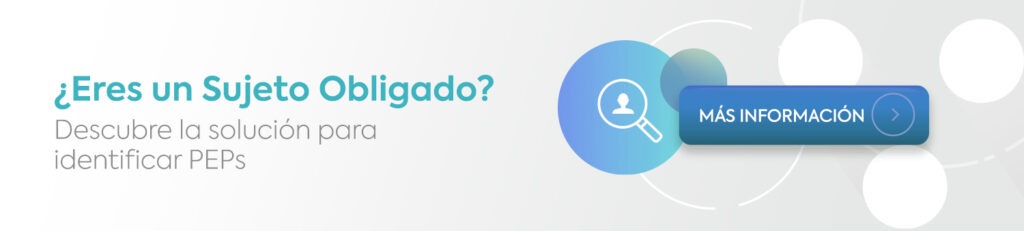Know Your Customer: conoce si operas con PEP