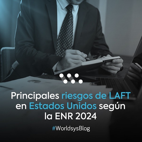 Riesgos de LAFT en Estados Unidos según la ENR 2024